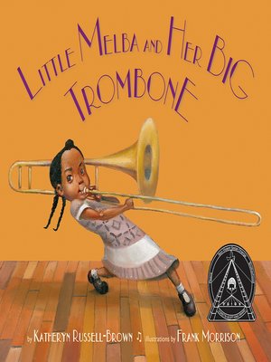cover image of Little Melba and Her Big Trombone